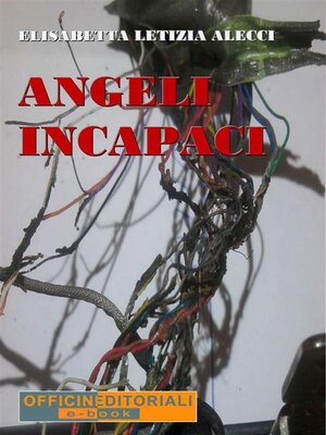 cover image of Angeli incapaci